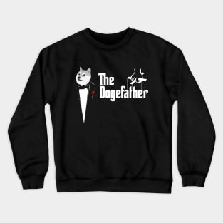 The dogefather Crewneck Sweatshirt